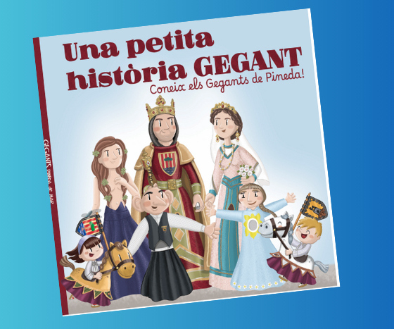 Per fi arriba el conte dels Gegants de Pineda; ja el podeu reservar!